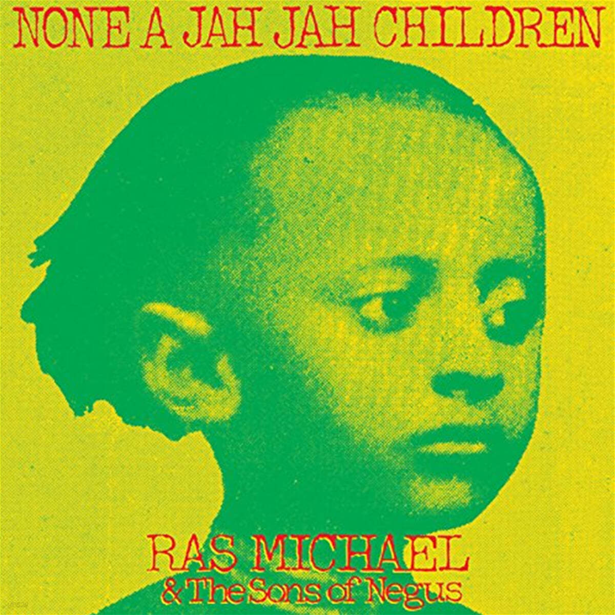 Ras Michael / The Sons Of Negus (라스 미셸 / 손즈 오브 네구스) - None A Jah Jah Children [LP] 