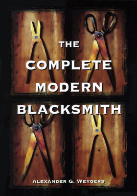 The Complete Modern Blacksmith