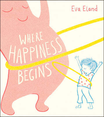 Where Happiness Begins