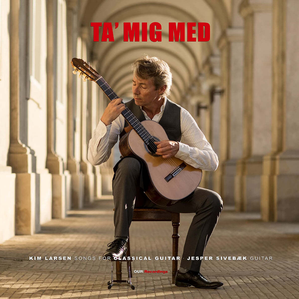 Jesper Sivebaek 기타 연주로 듣는 킴 라르센의 노래 (Kim Larsen Songs for Classical Guitar - Ta' Mig Med) [LP] 