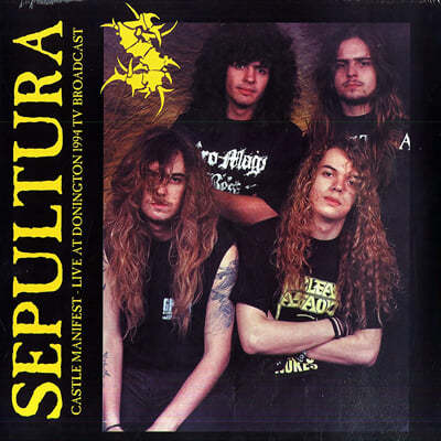 Sepultura (Ǯ) - Castle Manifest : Live At Donington June 4th, 1994 - TV Broadcast [LP]