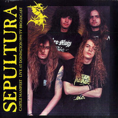 Sepultura — Castle Manifest : Live At Donington June 4th, 1994 - TV Broadcast 앨범 커버