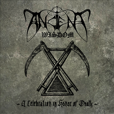 Ancient Wisdom — Celebration In Honor Of Death 앨범 커버