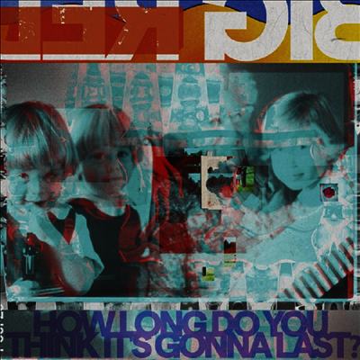 Big Red Machine — How Long Do You Think It's Gonna Last? 앨범 커버