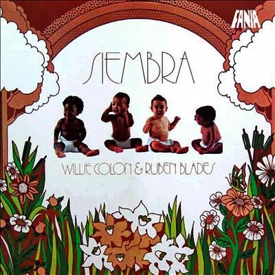 Willie Colon,Ruben Blades — Siembra 앨범 커버