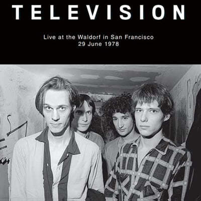 Television (ڷ) - Live At The Waldorf In San Francisco 29 June 1978 [LP] 