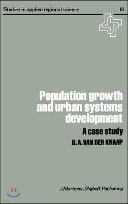 Population Growth and Urban Systems Development: A Case Study