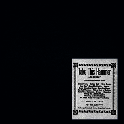 Leadbelly — Take This Hammer 앨범 커버