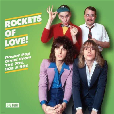 Various Artists - Rockets Of Love! Power Pop Gems From The 70s, 80s & 90s (CD)