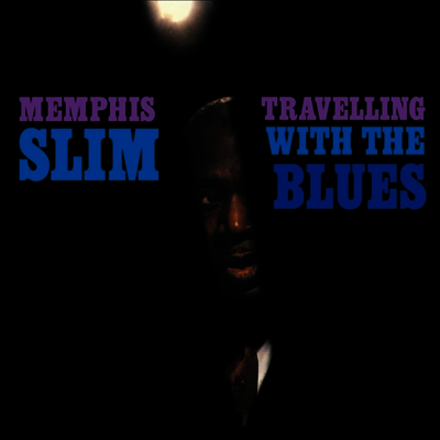 Memphis Slim — Travelling With The Blues 앨범 커버