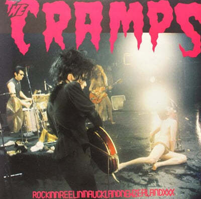 The Cramps — Rockinnreelininaucklandnewzealandxxx 앨범 커버