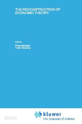 The Reconstruction of Economic Theory