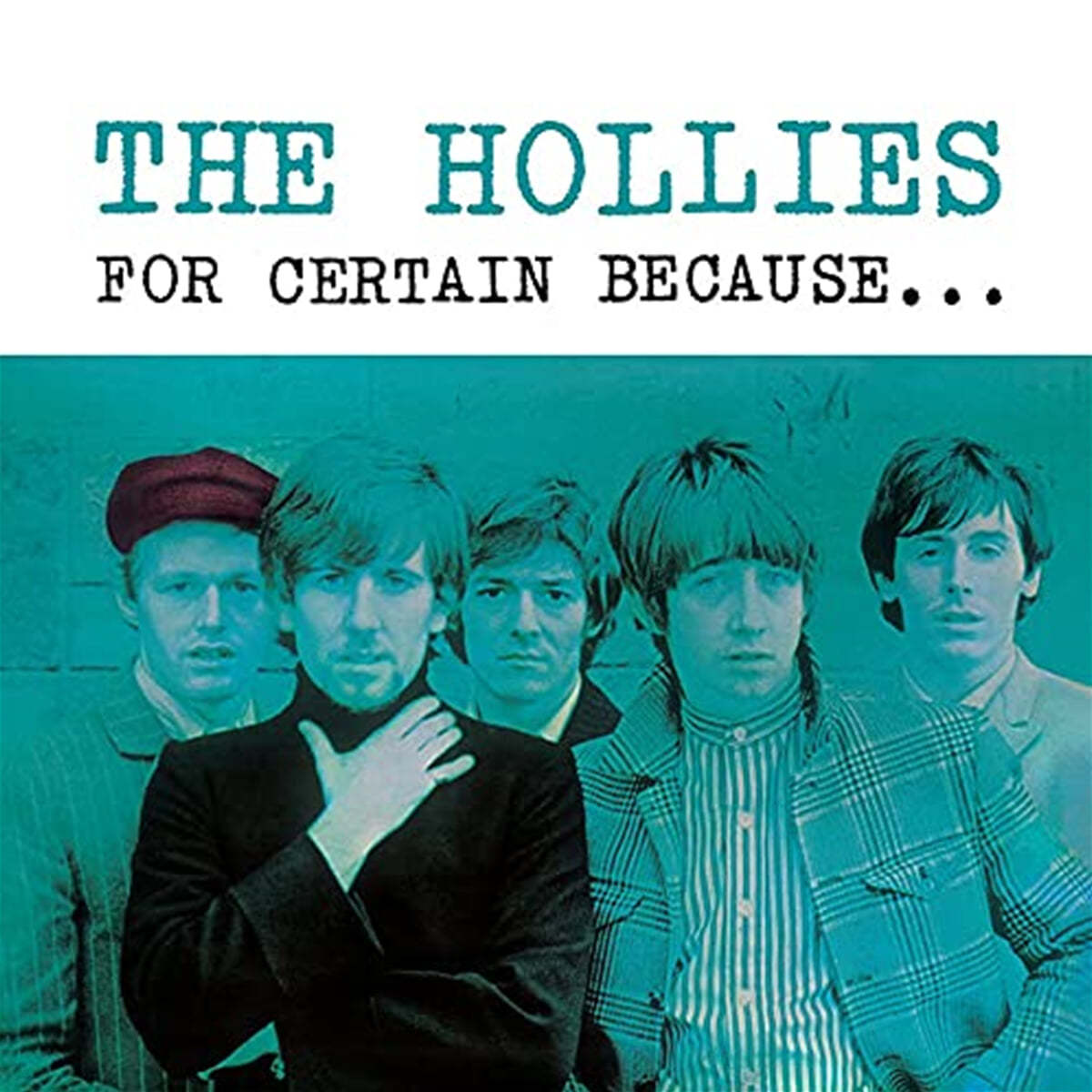 The Hollies (홀리스) - For Certain Because... [LP] 