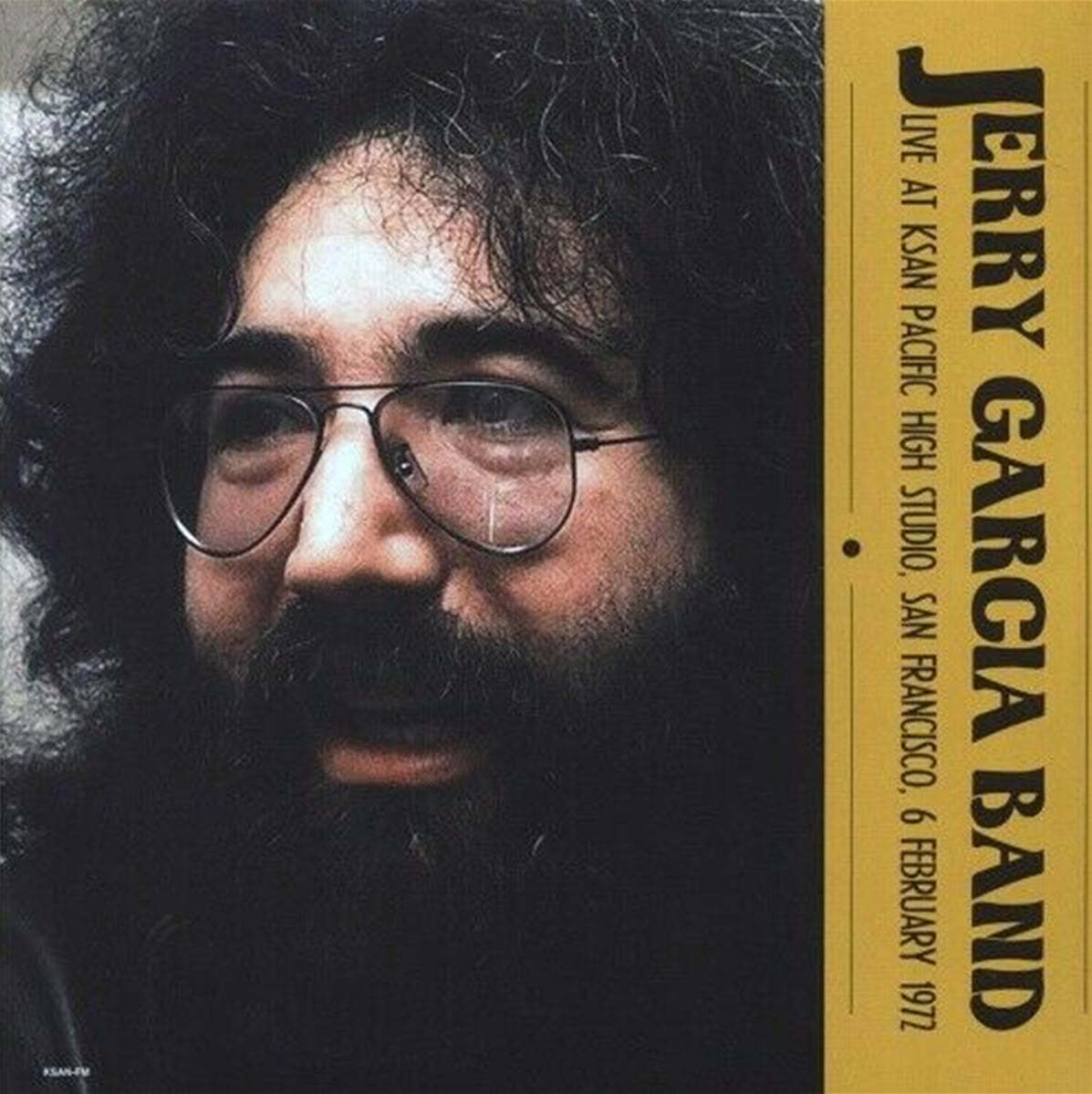 The Jerry Garcia Band (제리 가르시아 밴드) - Live At Ksan Pacific High Studio, San Francisco, 6 February 1972 [2LP] 