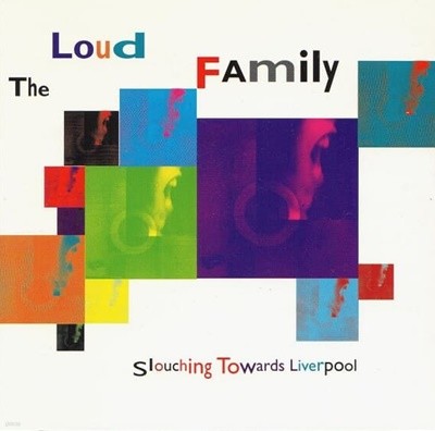 [수입] The Loud Family - Slouching Towards Liverpool
