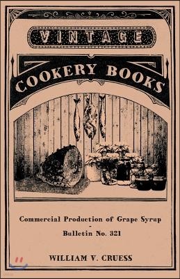Commercial Production of Grape Syrup