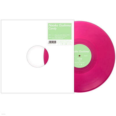 Naoko Gushima (나오코 구시마) - Candy [핑크 컬러 LP]