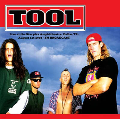 Tool — Live At The Starplex Amphitheatre, Dallas, TX. August 1st 1993 - FM Broadcast 앨범 커버