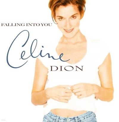 Celine Dion - Falling Into You