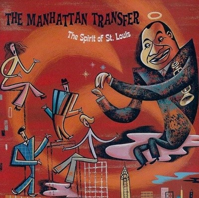 The Manhattan Transfer (맨하탄 트랜스퍼) - The Spirit of St. Louis