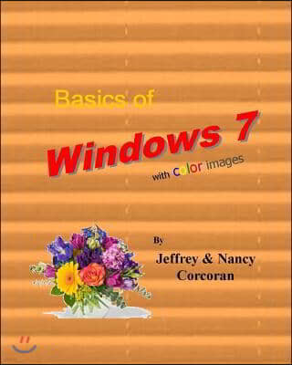 Basics of Windows 7 with color images