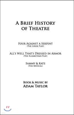 A Brief History of Theatre