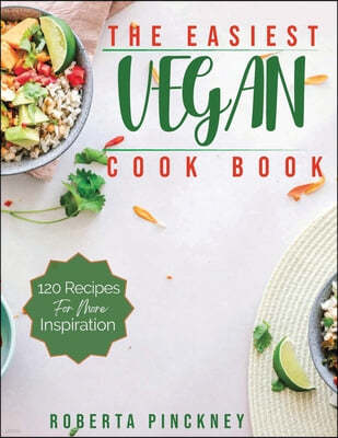 The Easiest Vegan Cookbook