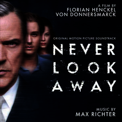 Max Richter — Never Look Away (Werk Ohne Autor) (작가 미상) (Soundtrack) 앨범 커버