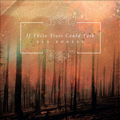 If These Trees Could Talk — Red Forest 앨범 커버