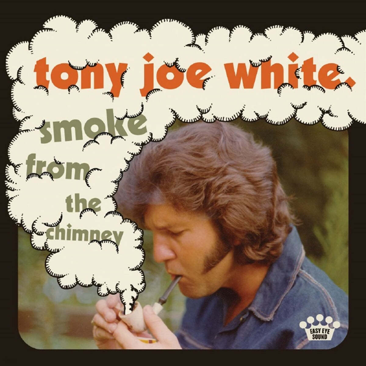 Tony Joe White (토니 조 화이트) - Smoke From The Chimney
