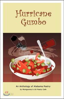 Hurricane Gumbo: Montgomery's UU Poetry Cafe