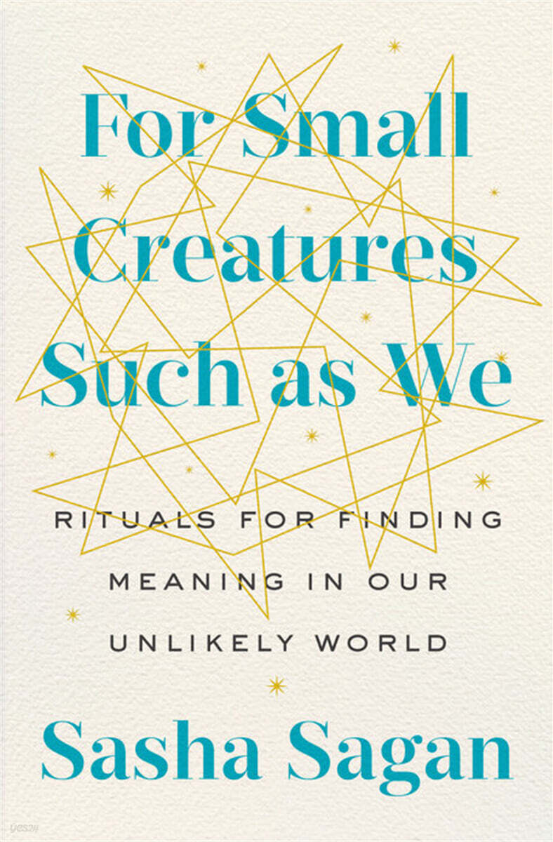 The For Small Creatures Such as We