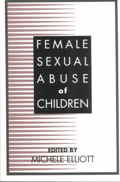 Female Sexual Abuse of Children