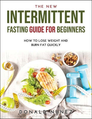 The NEW Intermittent Fasting Guide for Beginners