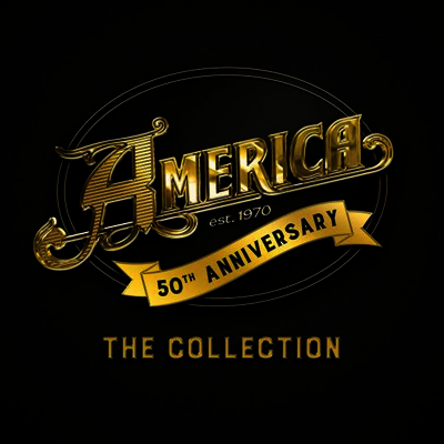 America — 50th Anniversary: The Collection (Gatefold) 앨범 커버