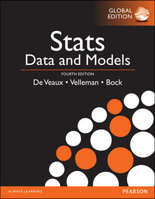 Stats: Data and Models, (Global Editon) 4/e