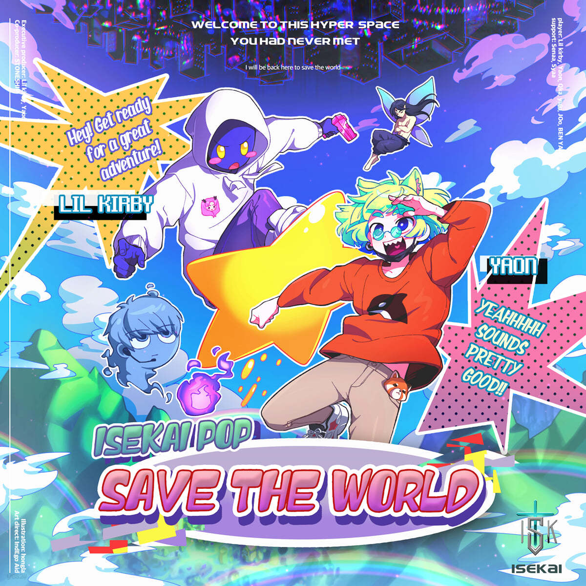 야온 (Yaon) & 릴 커비 (Lil Kirby) - ISEKAI POP : SAVE THE WORLD