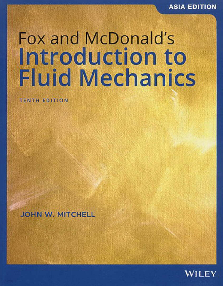 Introduction to Fluid Mechanics, 10/e (Fox)