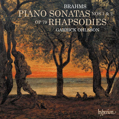 Garrick Ohlsson : ǾƳ ҳŸ 1, 2, 2 ҵ (Brahms: Piano Sonatas Op.1, Op.2, Two Rhapsodies Op.79)