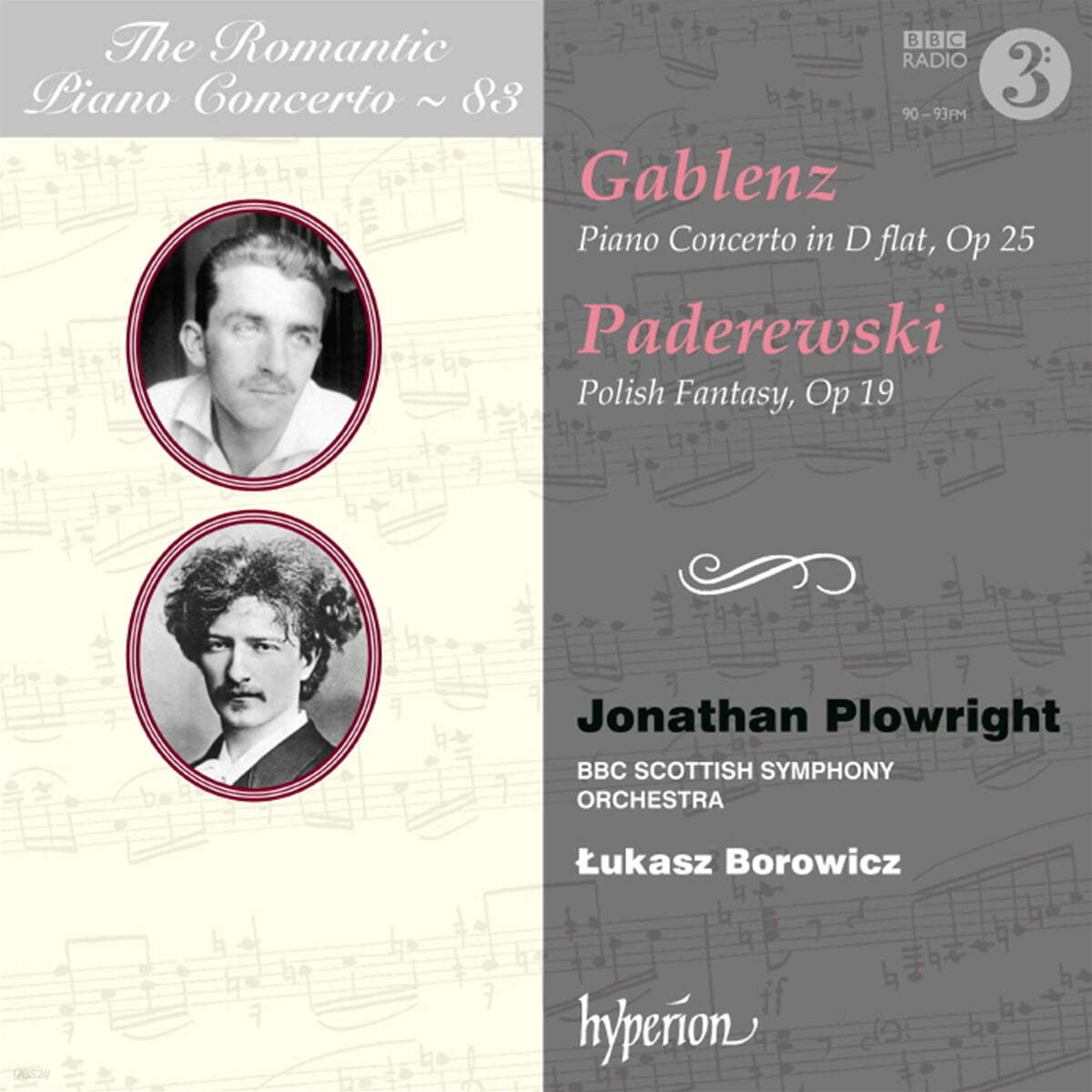 낭만주의 피아노 협주곡 83집 - 가블렌츠 / 파데레프스키 (The Romantic Piano Concerto Vol. 83 - Gablenz / Paderewski)