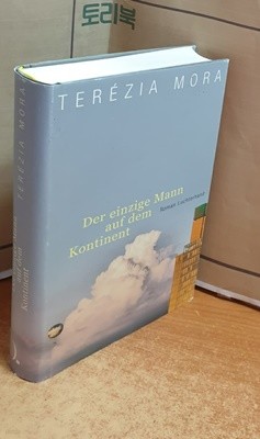 Der einzige Mann auf dem Kontinent: Roman Hardcover 