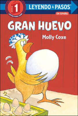 Gran Huevo (Big Egg Spanish Edition)