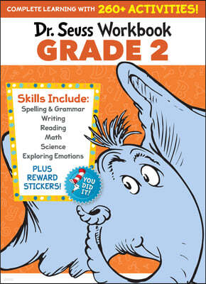 Dr. Seuss Workbook: Grade 2: 260+ Fun Activities with Stickers and More! (Spelling, Phonics, Reading Comprehension, Grammar, Math, Addition & Subtr
