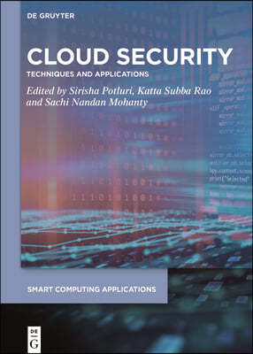 Cloud Security: Techniques and Applications