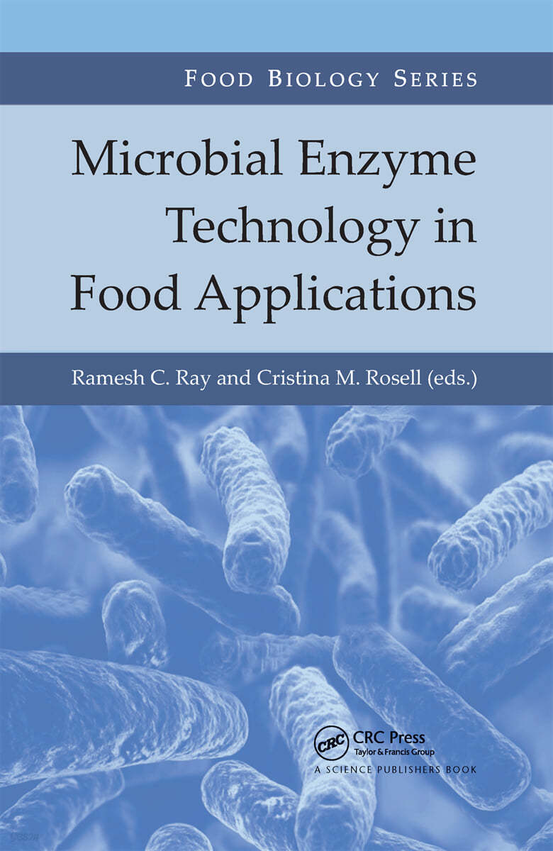 Microbial Enzyme Technology in Food Applications