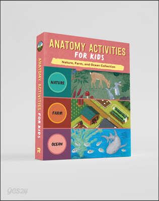 The Anatomy Collection for Kids Box Set: Nature, Farm, and Ocean Collection
