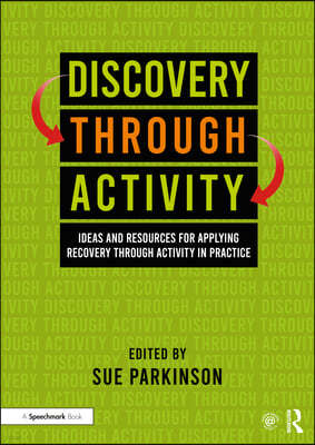 Discovery Through Activity