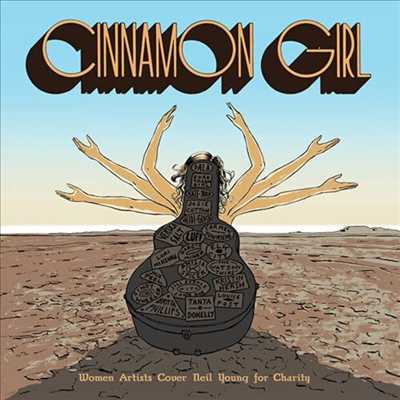 Tribute To Neil Young - Cinnamon Girl - Women Artists Cover Neil Young For Charity (2CD)