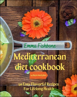 Mediterranean Diet Cookbook