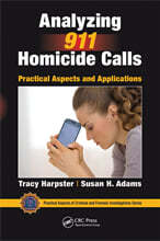 Analyzing 911 Homicide Calls